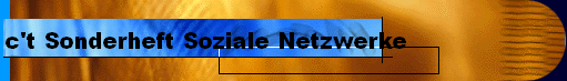 c't Sonderheft Soziale Netzwerke