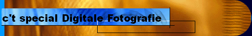 c't special Digitale Fotografie